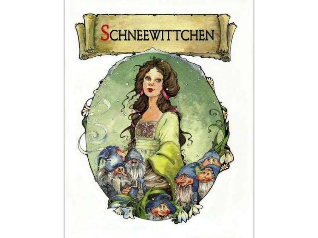 白雪公主 SCHNEEWITTCHEN